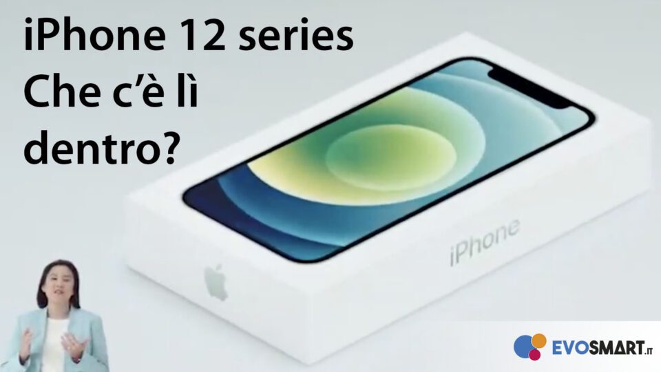 Gli iPhone 12 senza accessori in confezione? Facciamo chiarezza