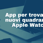 app quadranti Apple Watch