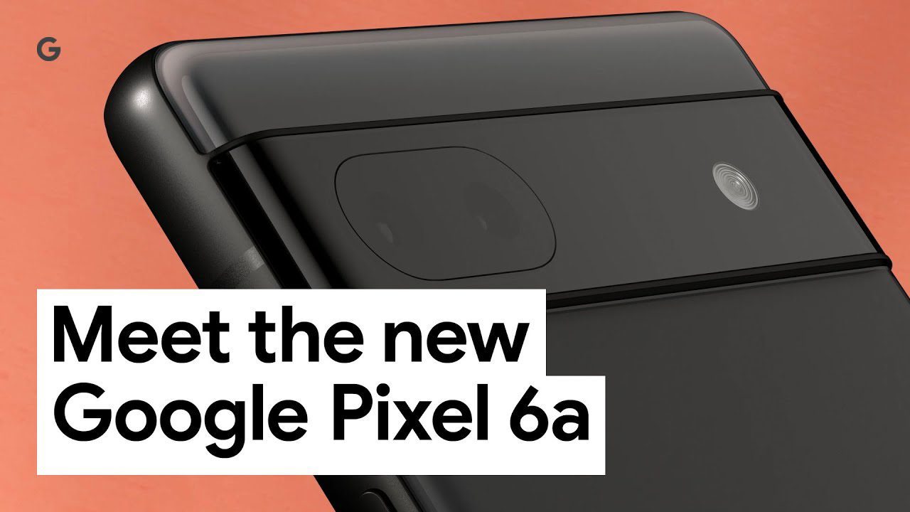 Google Pixel 6a 