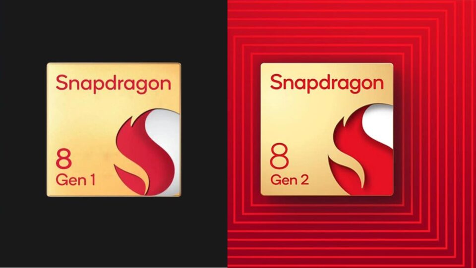 Snapdragon 8 Gen 1 vs Gen 2